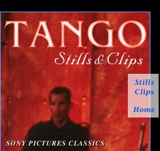 Tango -- Stills and Clips