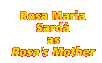 Rosa Maria Sarda as Rosa's Mother