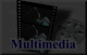 Multimedia