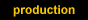 production