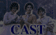 Cast