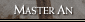 MASTER AN