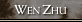 WEN ZHU